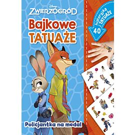 Policjantka na medal. Bajkowe tatuaże. Disney Zwierzogród