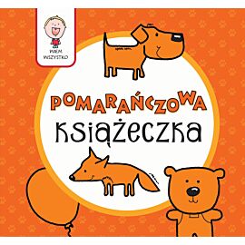 Wiem wszystko - Pomarańczowa Książeczka