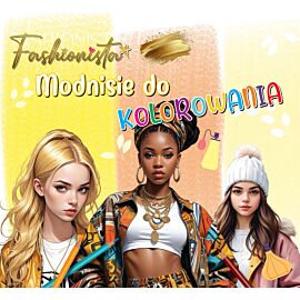 Fashionista. Modnisie do kolorowania