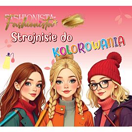 Fashionista. Strojnisie do kolorowania