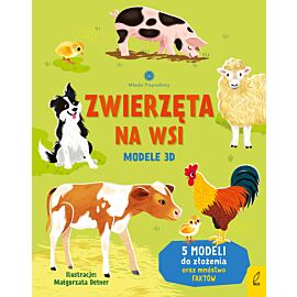 Młodzi przyrodnicy. Zwierzęta na wsi. Modele 3D