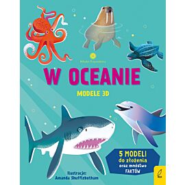 Młodzi przyrodnicy. W oceanie. Modele 3D