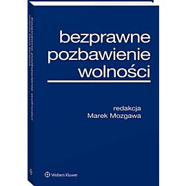Bezprawne pozbawienie wolności