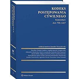 Kodeks postępowania cywilnego. Komentarz. Art. 730–1217