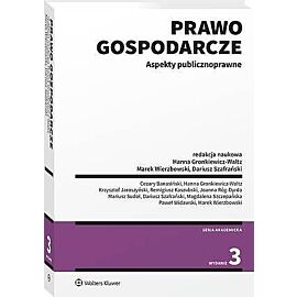 Prawo gospodarcze. Aspekty publicznoprawne
