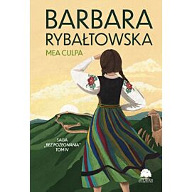 Mea culpa. Saga Bez pożegnania. Tom 4 (większe litery)