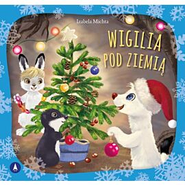 Wigilia pod ziemią
