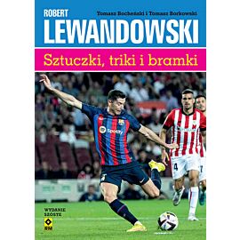 Robert Lewandowski Sztuczki, triki i bramki