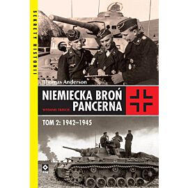 Niemiecka broń pancerna. Tom 2: 1942-1945