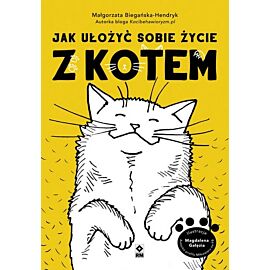 Jak ułożyć sobie życie z kotem