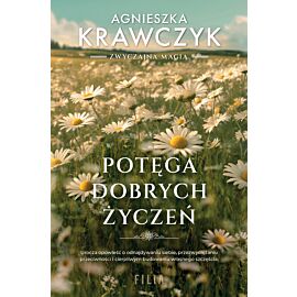 Potęga dobrych życzeń (wydanie pocketowe)