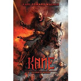 Kane. Era upadłych imperiów. Cykl Kane. Tom 3