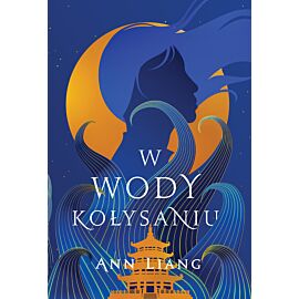 W wody kołysaniu (barwione brzegi)