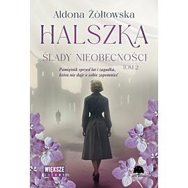 Halszka. Tom 2. Ślady nieobecności (Duże Litery)