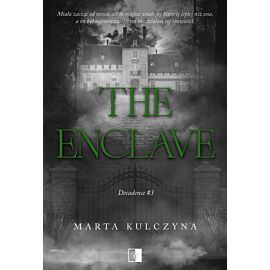 The Enclave. Decadence. Tom 3