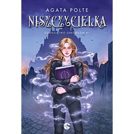 Niszczycielka. Seria Dziedzicwto Obrońców. Tom 1 (barwione brzegi)