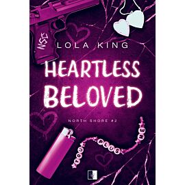 Heartless Beloved. Seria North Shore. Tom 2