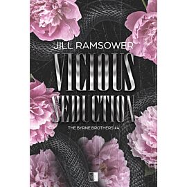 Vicious Seduction. Seria The Byrne Brothers. Tom 4
