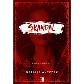 Skandal. Seria Bracia Harding. Tom 1