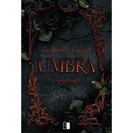 Umbra. Seria Synowie Umbry. Tom 1