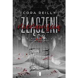 Złączeni nienawiścią. Seria Born in Blood Mafia Chronicles. Tom 3