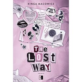 The Lost Way. Seria The Way. Tom 1