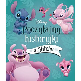 Poczytajmy historyjki o Stitchu. Disney
