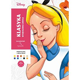 Art therapy. Kolorowanka antystresowa. Disney. Klasyka. Wyjątkowe chwile. Zagadkowe rysunki