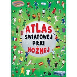 Atlas światowej piłki nożnej