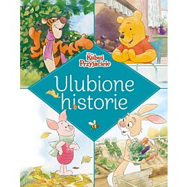 Ulubione historie. Disney Kubuś i Przyjaciele