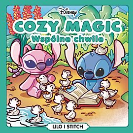 Cozy Magic. Wspólne chwile. Disney Lilo i Stitch