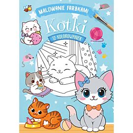 Malowanie farbkami. Kotki