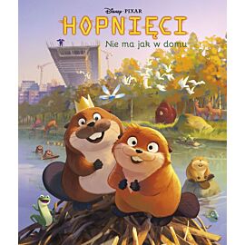 Nie ma jak w domu. Disney Pixar. Hopnięci