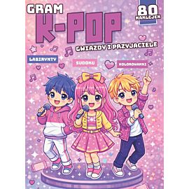 Gram k-pop. Gwiazdy i przyjaciele