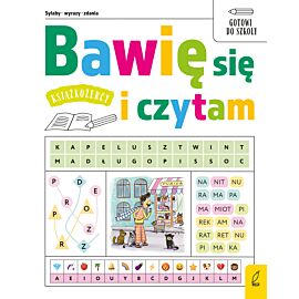 Książkożercy. Bawię się i czytam. Gotowi do szkoły