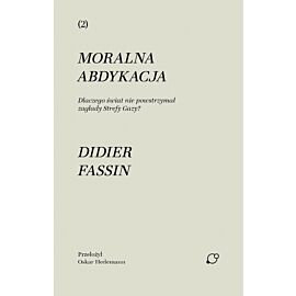 Moralna abdykacja. Dlaczego świat nie powstrzymał zagłady Strefy Gazy