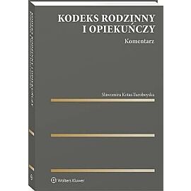 Kodeks rodzinny i opiekuńczy. Komentarz