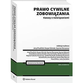 Prawo cywilne. Zobowiązania. Kazusy z rozwiązaniami