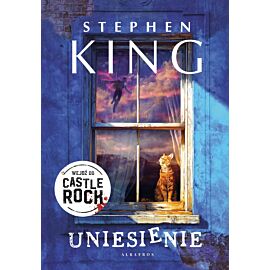 Uniesienie. Cykl Castle Rock