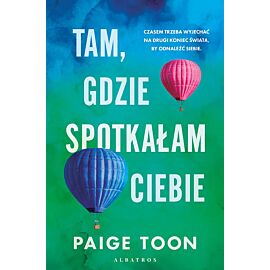 Tam, gdzie spotkałam ciebie