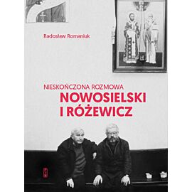 Nieskończona rozmowa. Nowosielski i Różewicz