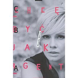 Chcę być jak agent