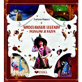 Wrocławskie legendy. Poznajmy je razem