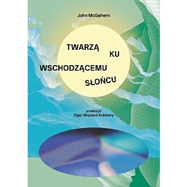 Twarzą ku wschodzącemu słońcu