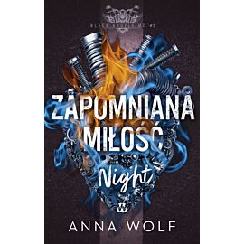 Zapomniana miłość. Night. Black Angels MC. Tom 2