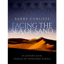 Facing the Sea of Sand: The Sahara and the Peoples of Northern Africa