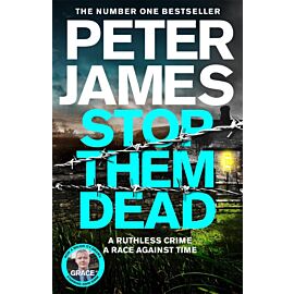 Stop Them Dead (Roy Grace 19)