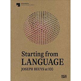 Starting From Language: Joseph Beuys at 100