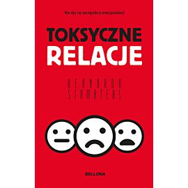 Toksyczne relacje (wydanie pocketowe)