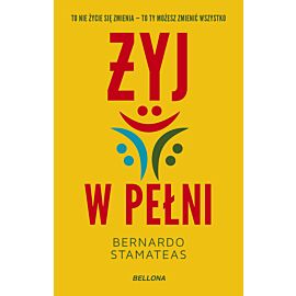 Żyj w pełni